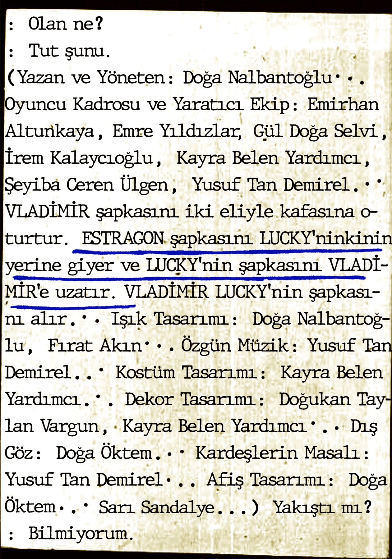Estragon Şapkasını Lucky’ninkinin Yerine Giyer ve Lucky’nin Şapkasını Vladimir’e Uzatır oyun görseli